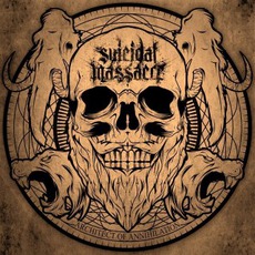Architect Of Annihilation mp3 Album by Suicidal Massacre