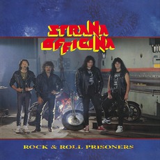 Rock & Roll Prisoners mp3 Album by Strana Officina