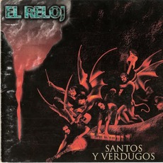 Santos Y Verdugos mp3 Album by El Reloj