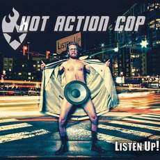 Listen Up! mp3 Album by Hot Action Cop