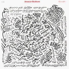 Barzakh mp3 Album by Anouar Brahem