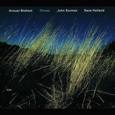 Thimar mp3 Album by Anouar Brahem, John Surman, Dave Holland