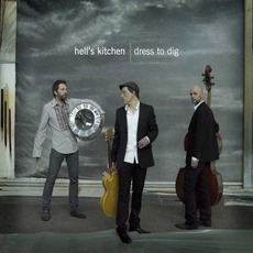 Dress To Dig mp3 Album by Hell's Kitchen