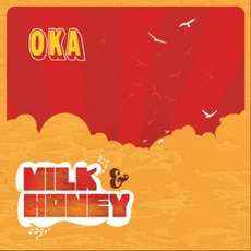 Milk & Honey mp3 Album by OKA