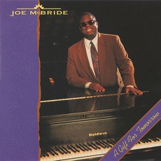 A Gift For Tomorrow mp3 Album by Joe McBride