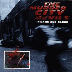 In Name And Blood mp3 Album by The Murder City Devils