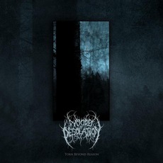 Torn Beyond Reason mp3 Album by Woods Of Desolation