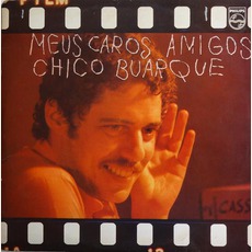 Meus Caros Amigos mp3 Album by Chico Buarque