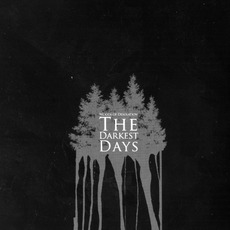 The Darkest Days mp3 Artist Compilation by Woods Of Desolation
