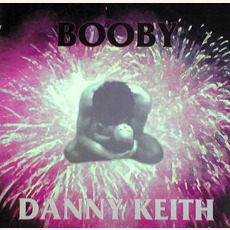 Booby mp3 Single by Danny Keith