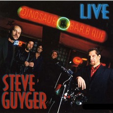 Live At The Dinosaur mp3 Live by Steve Guyger