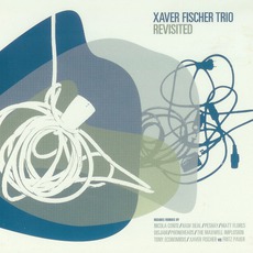 Revisted mp3 Album by Xaver Fischer Trio