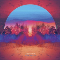 Overstep mp3 Album by Mike Gordon