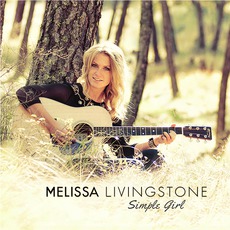 Simple Girl mp3 Album by Melissa Livingstone