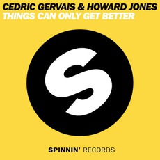 Things Can Only Get Better mp3 Single by Cédric Gervais & Howard Jones