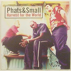 Harvest For The World mp3 Single by Phats & Small