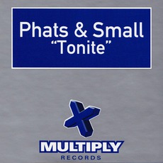 Tonite mp3 Single by Phats & Small