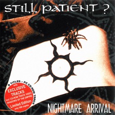 Nightmare Arrival mp3 Album by Still Patient?