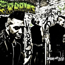 Drunk Not Dead mp3 Album by The Brains
