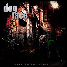 Back On The Streets mp3 Album by Dogface