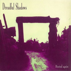 Buried Again (Digipak Edition) mp3 Album by Dreadful Shadows