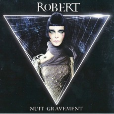 Nuit Gravement mp3 Album by RoBERT