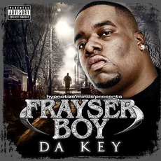 Da Key mp3 Album by Frayser Boy