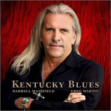 Kentucky Blues mp3 Album by Darrell Mansfield & Greg Martin