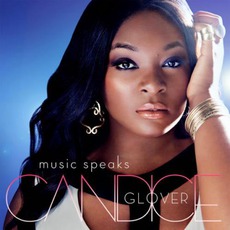 Music Speaks mp3 Album by Candice Glover