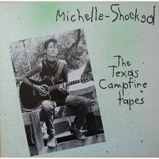 The Texas Campfire Tapes mp3 Album by Michelle Shocked