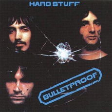 Bulletproof mp3 Album by Hard Stuff