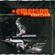 Emerson Plays Emerson mp3 Album by Keith Emerson