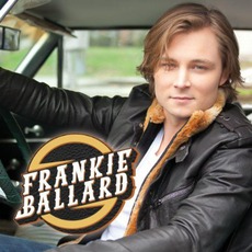 Frankie Ballard mp3 Album by Frankie Ballard
