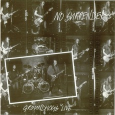 No Surrender mp3 Live by The Groundhogs