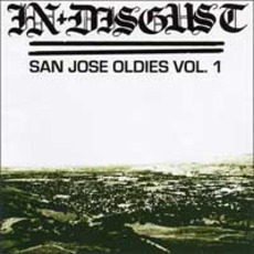 San Jose Oldies, Vol. 1 mp3 Artist Compilation by In Disgust