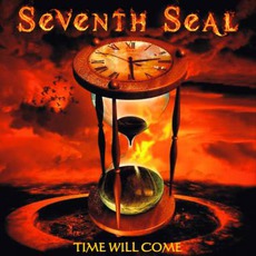 Time Will Come mp3 Album by Seventh Seal