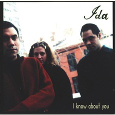 I Know About You mp3 Album by Ida (USA)
