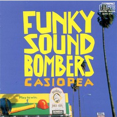Funky Sound Bombers mp3 Album by Casiopea