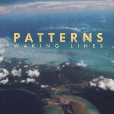 Waking Lines mp3 Album by Patterns