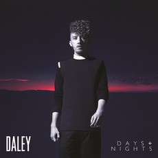 Days & Nights mp3 Album by Daley