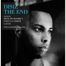 Disiz The End mp3 Album by Disiz