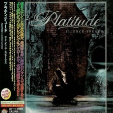 Silence Speaks (Japanese Edition) mp3 Album by Platitude