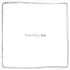 Six mp3 Album by Thom Hell