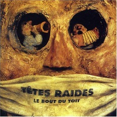 Le Bout Du Toit mp3 Album by Têtes Raides