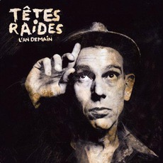 L'An Demain mp3 Album by Têtes Raides