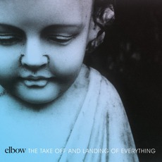 The Take Off And Landing Of Everything mp3 Album by Elbow