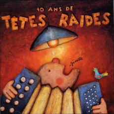 10 Ans De Têtes Raides mp3 Artist Compilation by Têtes Raides