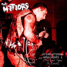 International Wreckers 2 (The Lost Tapes Of Zorch) mp3 Live by The Meteors