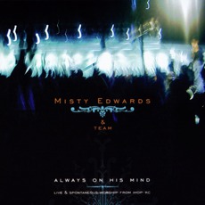 Always On His Mind mp3 Album by Misty Edwards