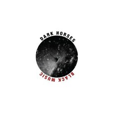Black Music mp3 Album by Dark Horses
